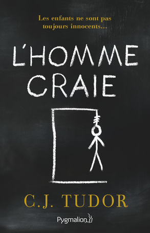 « L’Homme craie » de C. J. Tudor : un bon polar comme on les aime !