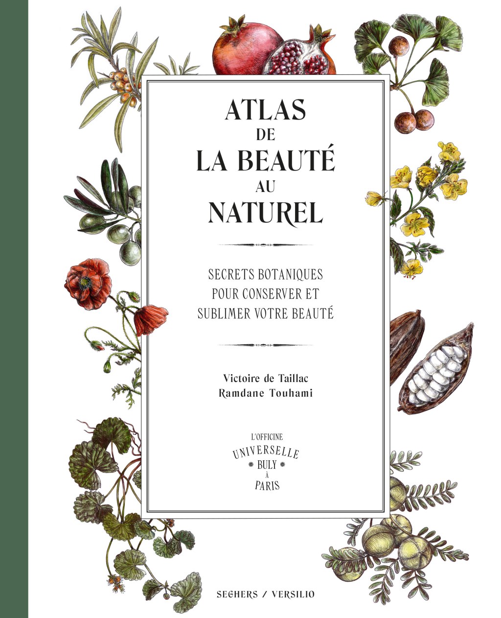&laquo;&nbsp;Atlas de la beauté au naturel&nbsp;&raquo; : ma nouvelle bible&nbsp;!