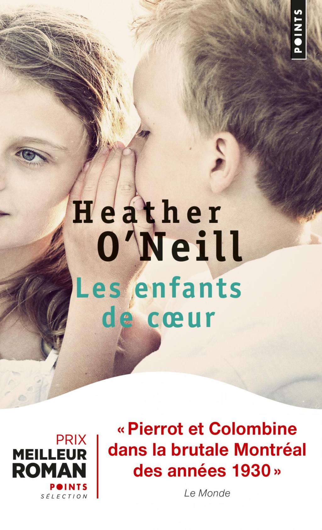 Prix du Meilleur Roman Points #10 : &laquo;&nbsp;Les Enfants de cœur&nbsp;&raquo; de Heather&nbsp;O&rsquo;Neill