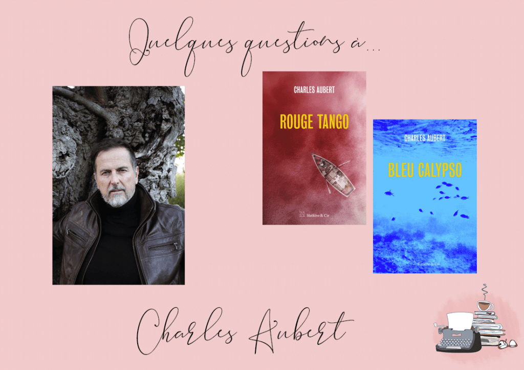 Quelques questions à Charles Aubert