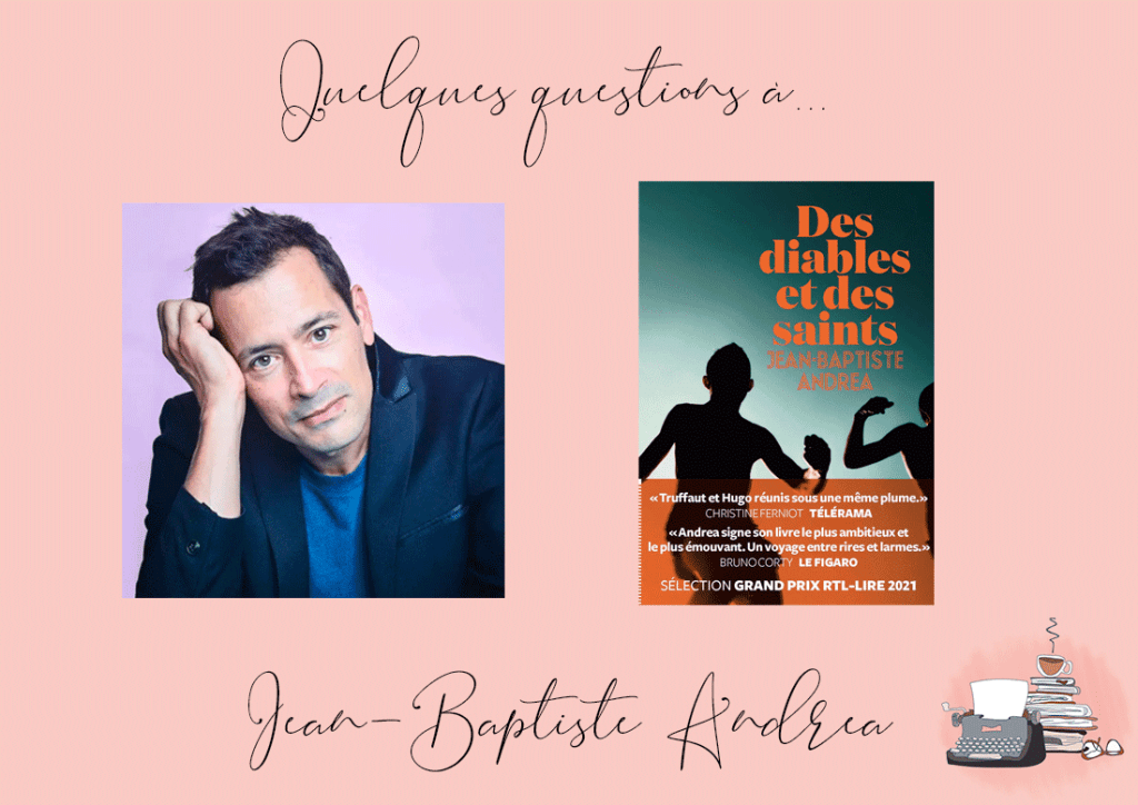 Quelques questions à Jean-Baptiste Andrea