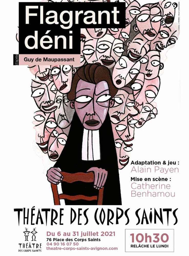 Festival OFF Avignon 2021 : « Flagrant déni »