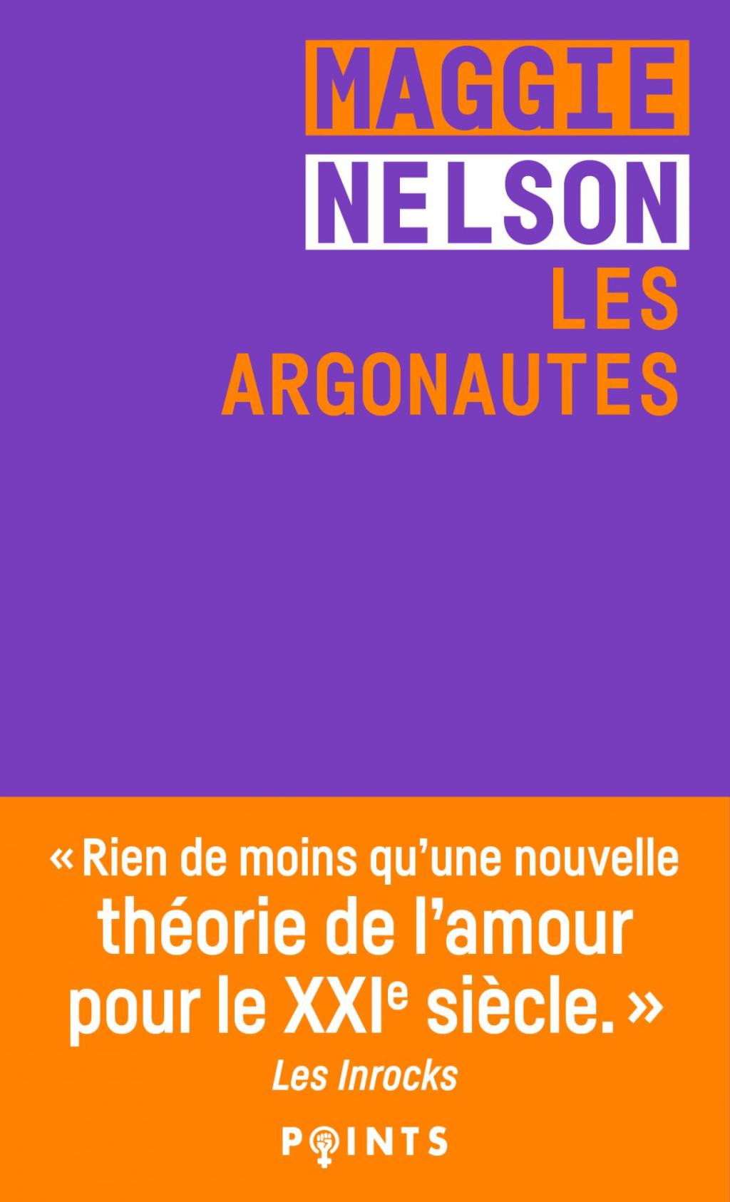 &laquo;&nbsp;Les Argonautes&nbsp;&raquo; de Maggie&nbsp;Nelson