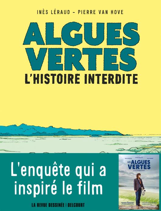 « Les algues vertes » d&rsquo;Inès Léraud et Pierre van&nbsp;Hove