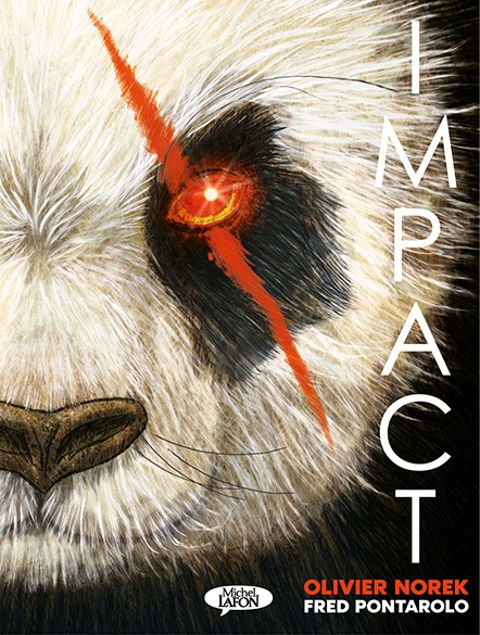 « Impact » d&rsquo;Olivier Norek et Frédéric&nbsp;Pontarolo